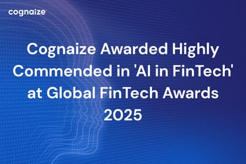 Cognaize Awarded Highly Commended in 'AI in FinTech